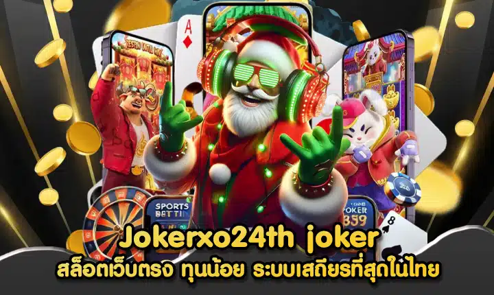 Jokerxo24th joker